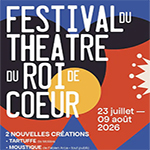 Festival du theatre du roi de coeur